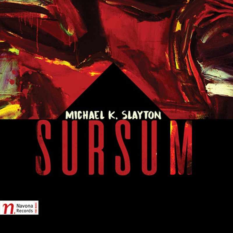 Michael K Slayton: Sursum/Product Detail/Classical